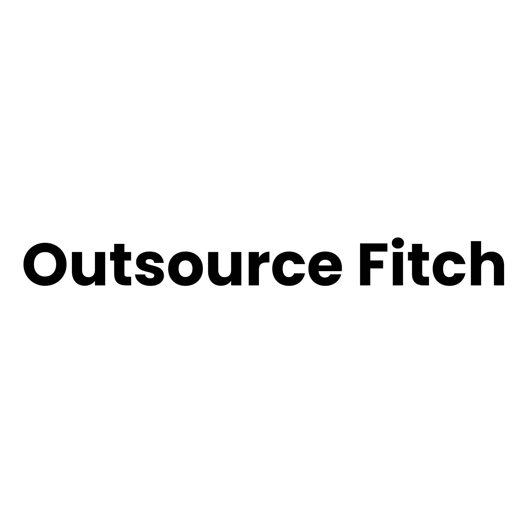 Outsource Fitch